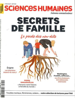Sciences Humaines n°390 : Secrets de famille - Juillet/Août 2026 : Le poids des non-dits