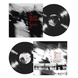 The Ballistic Brothers x Dub Flex EP
