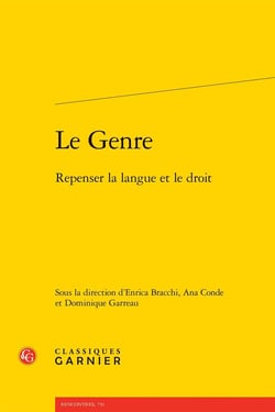 Le Genre : Repenser la langue et le droit