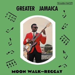 Greater Jamaica Moon Walk/Reggay