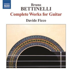 Bettinelli: Works For Guitar