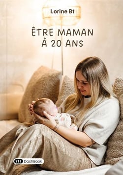 Être maman à 20 ans