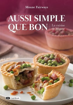 Aussi simple que bon : La cuisine de Moune