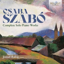 Csaba Szabo : Intégrale de l'oeuvre pour piano seul