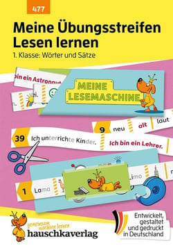 Meine Übungsstreifen Lesen lernen - 1. Klasse: Worter und Sätze : Übungsheft Deutsch 1. Klasse, Leseaufgaben & Losungen zum Ausschneiden