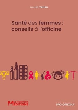 Santé des femmes : conseils à l'officine