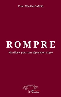 Rompre - manifeste pour une separation digne
