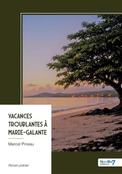 Vacances troublantes a marie-galante