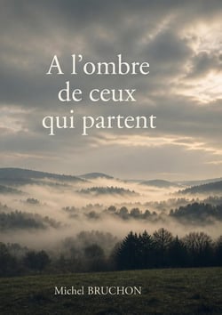 À l'ombre de ceux qui partent