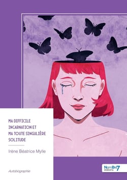 Ma difficile incarnation et ma toute singuliere solitude