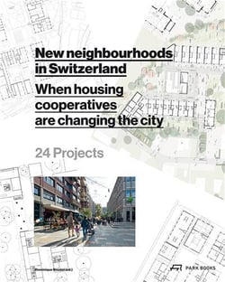 New neighborhoods in switzerland /anglais
