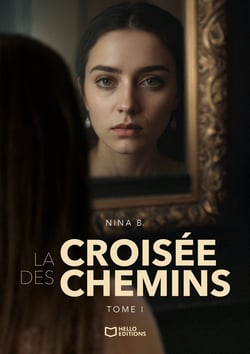 La Croisée des Chemins Tome 1