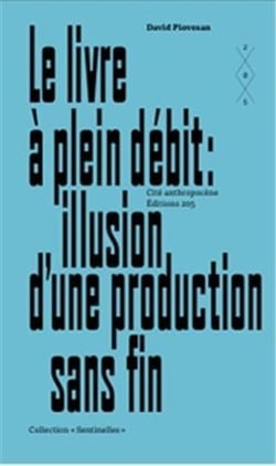 Le livre a plein debit illusion d'une production sans fin /francais