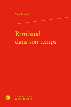 Rimbaud dans son temps