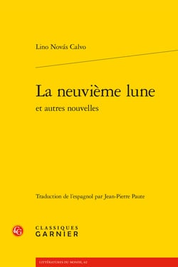 La neuvieme lune et autres nouvelles