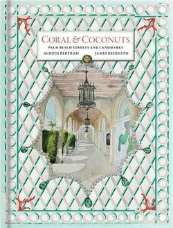 Coral & coconuts palm beach streets & landmarks /anglais