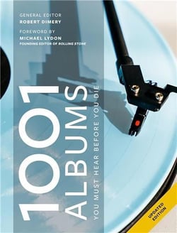 1001 albums you must hear before you die /anglais