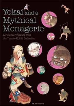 Yokai and a mythical menagerie /anglais/japonais
