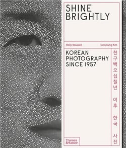 Shine brightly: korean photography since 1957 /anglais