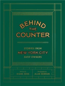 Behind the counter stories from new york city store owners /anglais