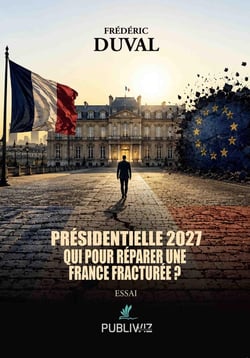 Présidentielle 2027 : Qui pour réparer une France fracturée ?