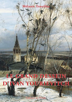 Le grand dessein d'Ivan Yourievitch
