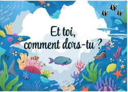 Et toi, comment dors-tu ?