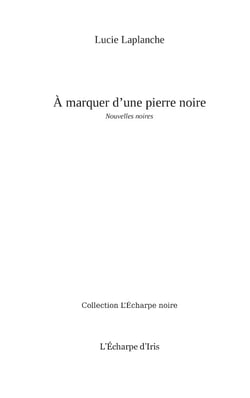 A marquer d pierre noire