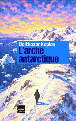 L'arche antarctique