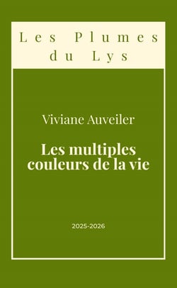 Les multiples couleurs de la vie