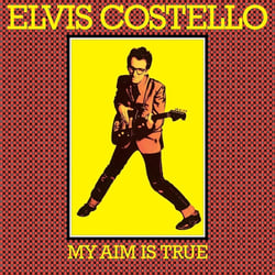 My Aim Is True - 49th Anniversary Edition - CD