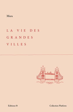 La vie des grandes villes - Chronique du succès sans triomphe, des relations à distance dans le chaos des grandes métropoles