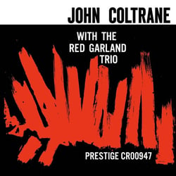 John Coltrane With The Red Garland Trio - édition 180g - Vinyle
