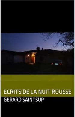 ECRITS DE LA NUIT ROUSSE