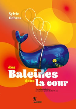 Des Baleines dans la cour