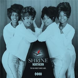 Shrine Northern - The 60's Rarest Dance Label - Vinyle