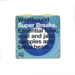 Westbound super breaks - Essential funk soul and jazz samplers and breakbeats - Vinyle