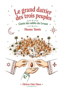 Le grand dattier des trois peuples