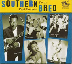 Southern Bred - Texas R&B Rockers Vol. 1 - Rockin' Chair Boogie