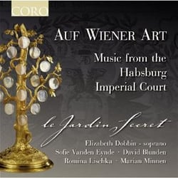 Auf wiener Art - Music from the Habsburg imperial court
