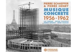 Musique Concrète - 1956-1962