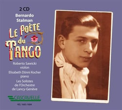 Bernardo Stalman le poète du tango