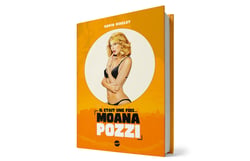 Il était une fois... Moana Pozzi