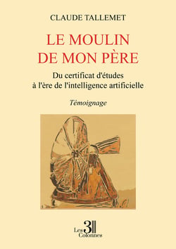 Le moulin de mon père