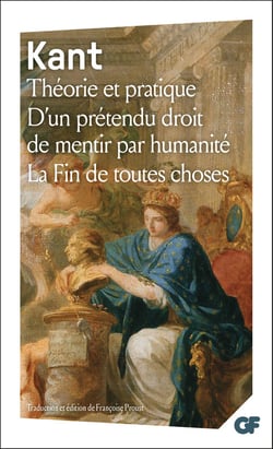 Théorie et pratique - D'un prétendu droit de mentir par humanité - La Fin de toutes choses