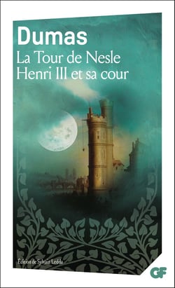 La Tour de Nesle - Henri III et sa cour
