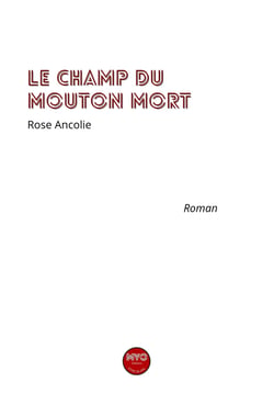 Le champ du mouton mort