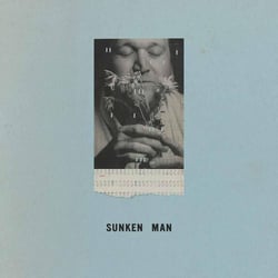 Sunken Man - Vinyle