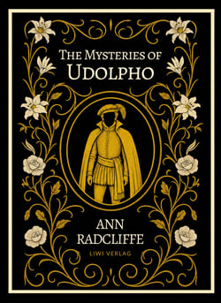 ANN RADCLIFFE THE MYSTERIES OF UDOLPHO E
