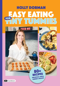 Easy Eating for Tiny Tummies